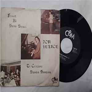 Don Felice - Ti Cercavo