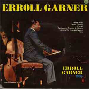 Erroll Garner - Trio