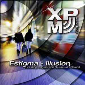 Estigma - Illusion