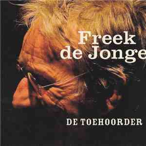 Freek de Jonge - De Toehoorder