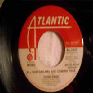 Gene Page - All Our Dreams Are Coming True