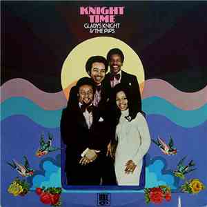 Gladys Knight & The Pips - Knight Time