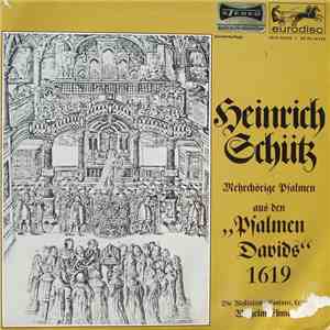 Heinrich Schütz - Mehrchörige Psalmen Aus Den Psalmen Davids 1619