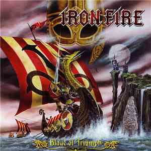 Iron Fire - Blade Of Triumph