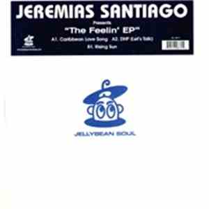Jeremias Santiago - The Feelin' EP