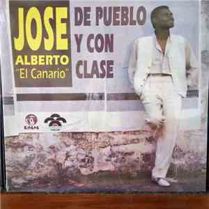 José Alberto 'El Canario' - De Pueblo Y Con Clase