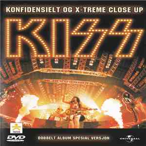 Kiss - Konfidensielt Og X-treme Close Up