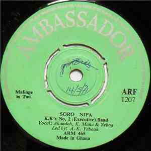 K.K's No. 2 (Executive) Band - Soro Nipa / Me Su Mapre Deen?