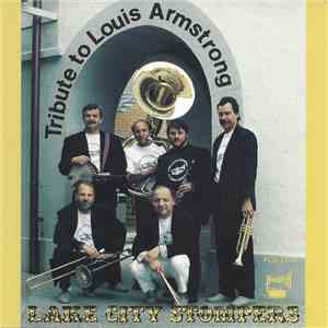 Lake City Stompers - Tribute To Louis Armstrong