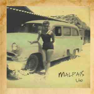 Malpais  - Uno