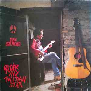 Meic Stevens - Gitâr Yn Y Twll Dan Stâr