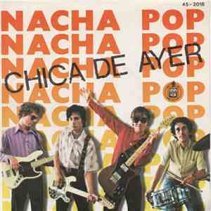 Nacha Pop - Chica De Ayer