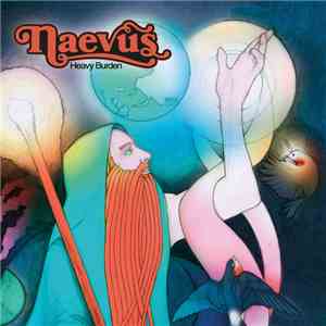 Naevus - Heavy Burden