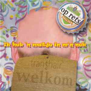 Op Rets - Ik Heb 'n Matje In M'n Nek