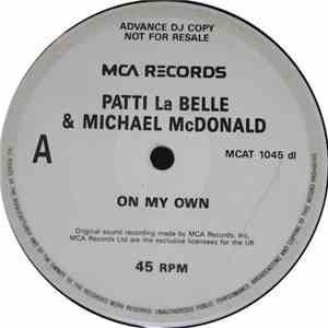 Patti LaBelle & Michael McDonald - On My Own