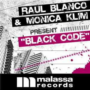 Raul Blanco & Monica Klim - Black Code