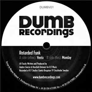 Retarded Funk - Venta / Monday