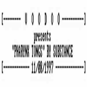 Substance  - Pharynx Tongs