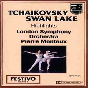 Tchaikovsky - The London Symphony Orchestra, Pierre Monteux - Swan Lake (Highlights)