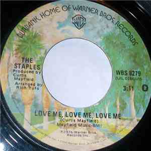 The Staples - Love Me, Love Me, Love Me
