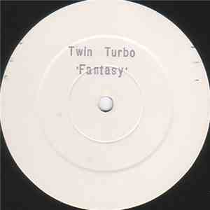 Twin Turbo  - Fantasy