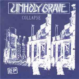 Unholy Grave / Aberrant - Collapse EP / Wasted Future