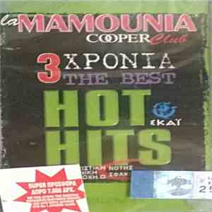 Various - 3 Χρόνια La Mamounia - The Best Hot Hits
