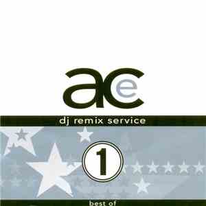 Various - Ace DJ Remix Service Best Of Volume 1