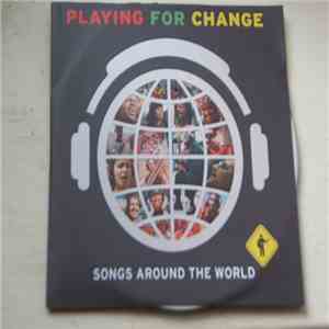 Various - Playing For Change (Songs Around The World)
