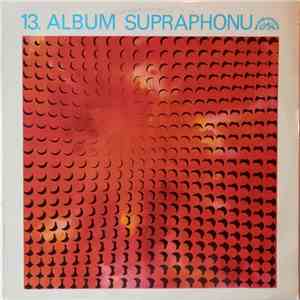 Various - XIII. Album Supraphonu