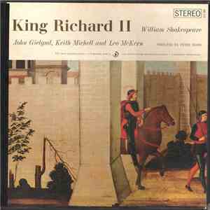 William Shakespeare / John Gielgud, Keith Michell And Leo McKern / Directed By Peter Wood  - King Richard II