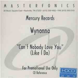 Wynonna - Can't Nobody Love You (Like I Do)