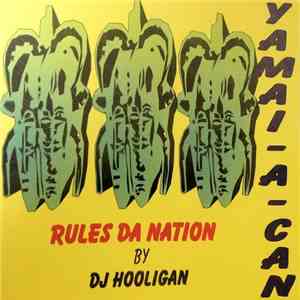 Yamai-A-Can - Rules Da Nation