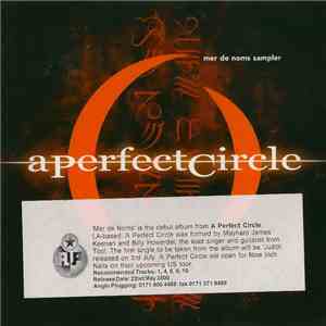 A Perfect Circle - Mer De Noms Sampler