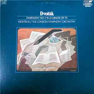 Antonín Dvořák, Pierre Monteux - Dvořák Symphony No. 7 In D Minor Op. 70 Monteux/The London Symphony Orchestra