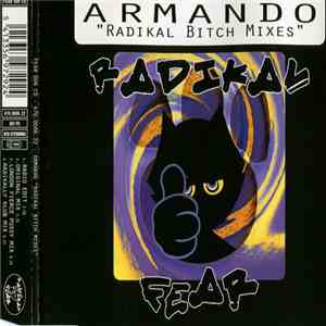 Armando - Radikal Bitch Mixes
