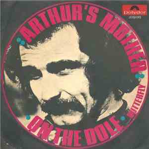 Arthur's Mother - On The Dole / Butterfly