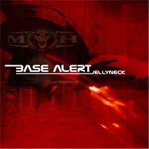 Base Alert - Jellyneck