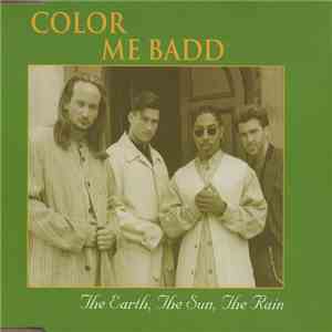 Color Me Badd - The Earth, The Sun, The Rain