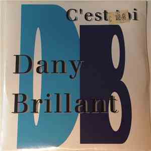 Dany Brillant - C'Est Toi