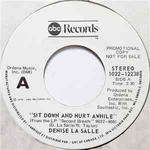 Denise La Salle - Sit Down And Hurt Awhile