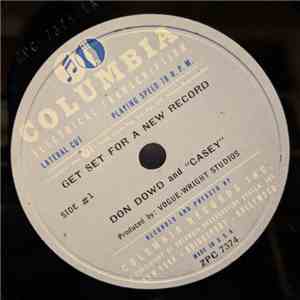 Don Dowd And "Casey" - Get Set For A New Record