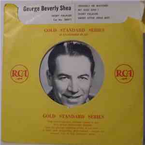George Beverly Shea - Ivory Palaces