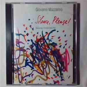 Giovanni Mazzarino - Silence, Please!
