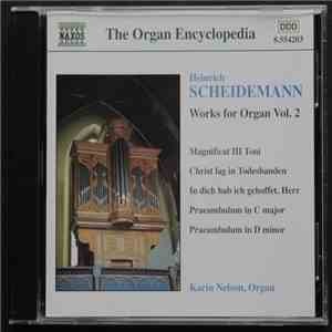 Heinrich Scheidemann, Karin Nelson - Works For Organ Vol.2