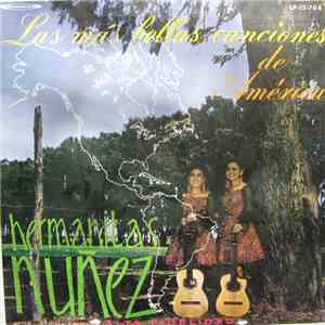 Hermanitas Núñez - Las Mas Bellas Canciones De America