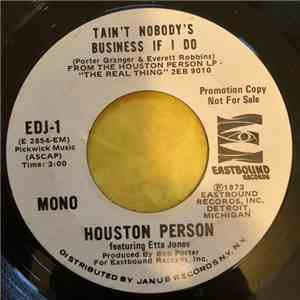 Houston Person - Tain't Nobody's Business If I Do