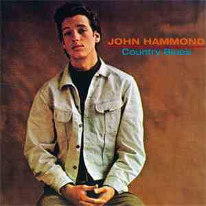 John Hammond - Country Blues