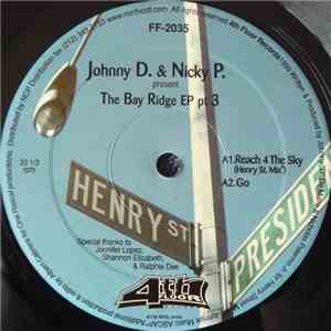 Johnny D. & Nicky P. - The Bay Ridge EP Pt 3