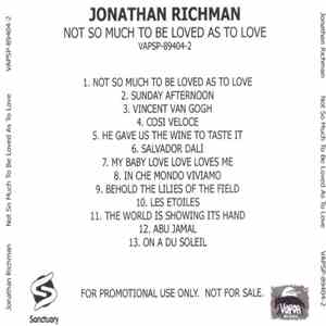 Jonathan Richman - Not So Much To Be Loved As To Love